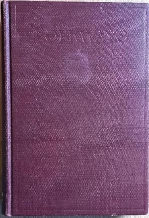 FOLKWAYS. A Study of the Sociological Importance of Usages, Manners, Customs, Mores, and Morals