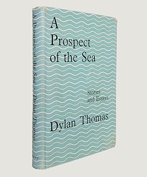 Imagen del vendedor de A Prospect of the Sea and other stories and prose writings. a la venta por Keel Row Bookshop Ltd - ABA, ILAB & PBFA