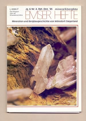 Mineralien und Bergbaugeschichte von Wilnsdorf/Siegerland. Emser Hefte, Jg. 6, Nr. 4, Okt.-Dez. 1...