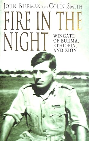 Seller image for Fire in the Night: Wingate of Burma, Ethiopia, and Zion for sale by M Godding Books Ltd