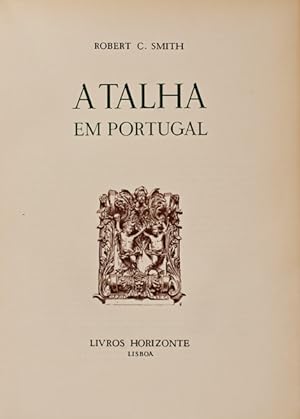 A TALHA EM PORTUGAL