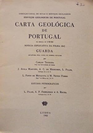 Bild des Verkufers fr CARTA GEOLGICA DE PORTUGAL NA ESCALA DA 1/50000, NOTCIA EXPLICATIVA DA FOLHA 18-C GUARDA. zum Verkauf von Livraria Castro e Silva