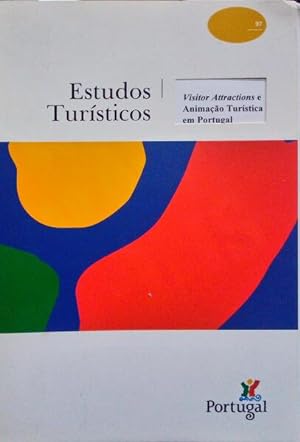 ESTUDOS TURÍSTICOS: VISITOR ATTRACTIONS E ANIMAÇÃO TURÍSTICA EM PORTUGAL.