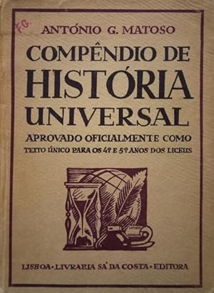 COMPÊNDIO DE HISTÓRIA UNIVERSAL. [4.º e 5.º ANOS DOS LICEUS]