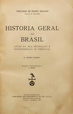 HISTORIA GERAL DO BRASIL. [COMPLETO]