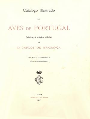 CATALOGO ILLUSTRADO DAS AVES DE PORTUGAL.