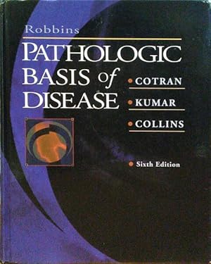 Seller image for ROBBINS PATHOLOGIC BASIS OF DISEASE. [6. EDIO]. for sale by Livraria Castro e Silva