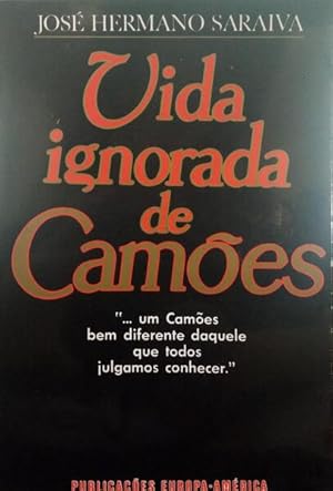 Bild des Verkufers fr VIDA IGNORADA DE CAMES. zum Verkauf von Livraria Castro e Silva