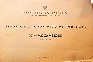 REPORTÓRIO TOPONÍMICO DE PORTUGAL. MOÇAMBIQUE.