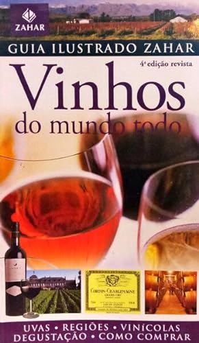 Seller image for GUIA ILUSTRADO ZAHAR: VINHOS DO MUNDO TODO. for sale by Livraria Castro e Silva