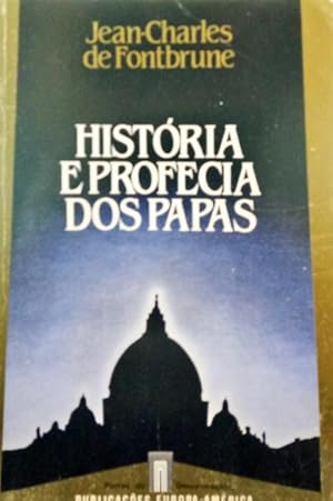 Seller image for HISTRIA E PROFECIA DOS PAPAS. for sale by Livraria Castro e Silva