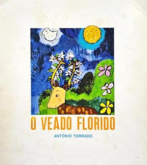 O VEADO FLORIDO.