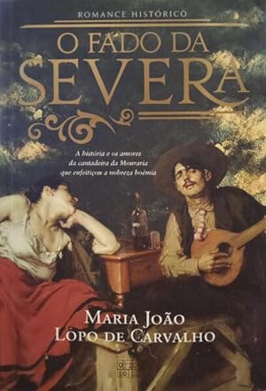 Imagen del vendedor de O FADO DA SEVERA. a la venta por Livraria Castro e Silva