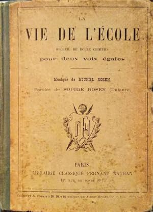 LA VIE DE L'ÉCOLE.