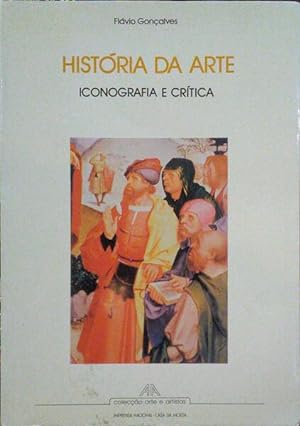 Bild des Verkufers fr HISTRIA DA ARTE: ICONOGRAFIA E CRTICA. zum Verkauf von Livraria Castro e Silva