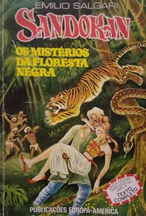 Seller image for SANDOKAN, OS MISTRIOS DA FLORESTA NEGRA. for sale by Livraria Castro e Silva