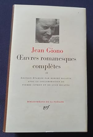 Jean Giono - Oeuvres Romanesques complètes Tome 2 - Bibliothèque de la Pléiade