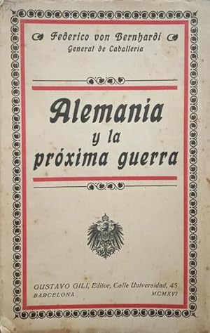 ALEMANIA Y LA PRÓXIMA GUERRA.