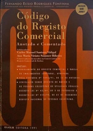 CÓDIGO DO REGISTO COMERCIAL, ANOTADO E COMENTADO.