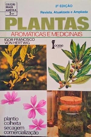 Seller image for PLANTAS AROMTICAS E MEDICINAIS. for sale by Livraria Castro e Silva