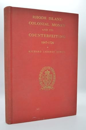 Seller image for Rhode Island Colonial Money and Its Counterfeiting, 1647-1726, for sale by Lavendier Books