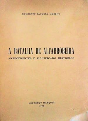 A BATALHA DE ALFARROBEIRA.