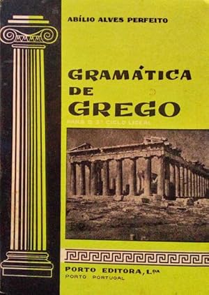 GRAMÁTICA DE GREGO. [2.ª Edição]