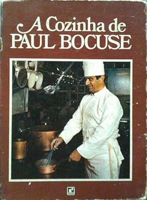 A COZINHA DE PAUL BOCUSE.