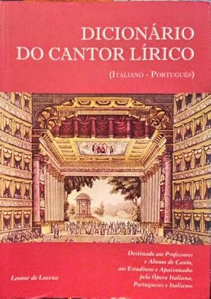 DICIONÁRIO DO CANTOR LÍRICO (ITALIANO-PORTUGUÊS).