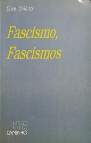 Bild des Verkufers fr FASCIMO, FASCISMOS. zum Verkauf von Livraria Castro e Silva