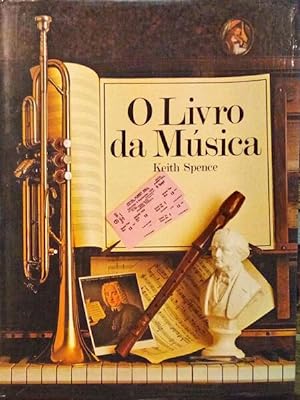 Bild des Verkufers fr O LIVRO DA MSICA. zum Verkauf von Livraria Castro e Silva