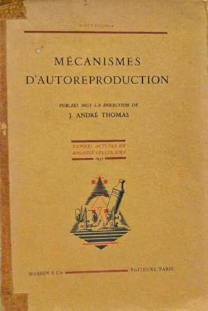 MÉCANISMES D'AUTOREPRODUCTION.