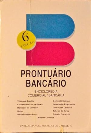 PRONTUÁRIO BANCÁRIO, ELEMENTOS DE CONSULTA PARA USO COMERCIAL.