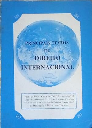PRINCIPAIS TEXTOS DE DIREITO INTERNACIONAL.