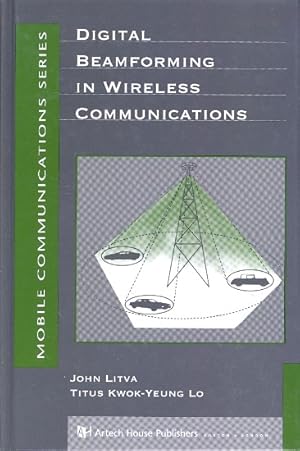 Digital Beamformimg in Wireless Communications ;.