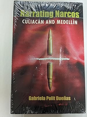 Immagine del venditore per Narrating Narcos: Culiacan and Medellin venduto da ccbooksellers