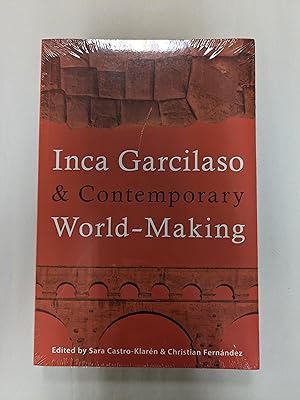 Inca Garcilaso and Contemporary World-Making