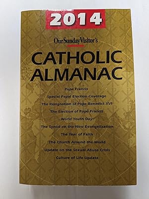 Seller image for Our Sunday Visitor's Catholic Almanac (2014) for sale by ccbooksellers