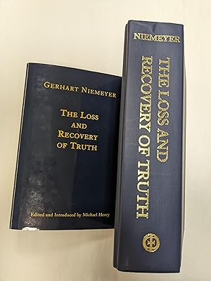 The Loss and Recovery of Truth