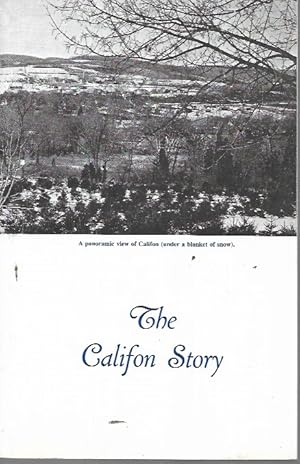 Seller image for The Califon Story (1994) for sale by Bookfeathers, LLC