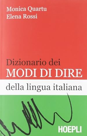 Immagine del venditore per Dizionario dei modi di dire della lingua italiana venduto da WeBuyBooks
