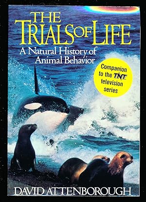 Image du vendeur pour The Trials of Life: A Natural History of Animal Behavior mis en vente par Paradox Books USA