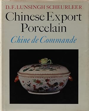 Bild des Verkufers fr Chinese Export Porcelain. Chine de Commande. zum Verkauf von Antiquariat Held