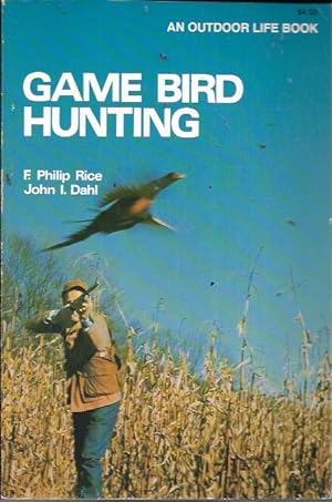 Seller image for Game Bird Hunting for sale by Bookfeathers, LLC