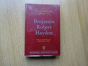 Seller image for The Autobiography and Journals of Benjamin Robert Haydon for sale by J R Wright