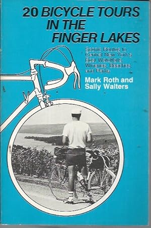 Immagine del venditore per Twenty Bicycle Tours in the Finger Lakes venduto da Bookfeathers, LLC