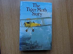 Imagen del vendedor de The Tiger Moth Story a la venta por J R Wright