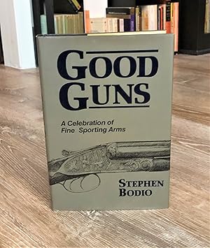 Good Guns (1st/1st)