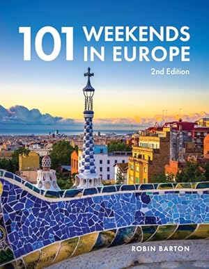 Imagen del vendedor de 101 Weekends in Europe a la venta por GreatBookPrices
