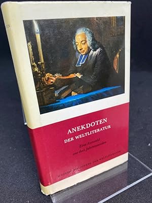 Bild des Verkufers fr Anekdoten der Weltliteratur . Eine Auswahl aus drei Jahrtausenden. Mit einem Nachwort von Federico Hindermann. (= Manesse-Bibliothek der Weltliteratur). zum Verkauf von Altstadt-Antiquariat Nowicki-Hecht UG